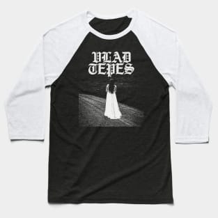 Vlad Tepes metal Baseball T-Shirt